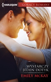 Wystarczy jeden dotyk - Emily McKay by  Emily McKay PDF Download