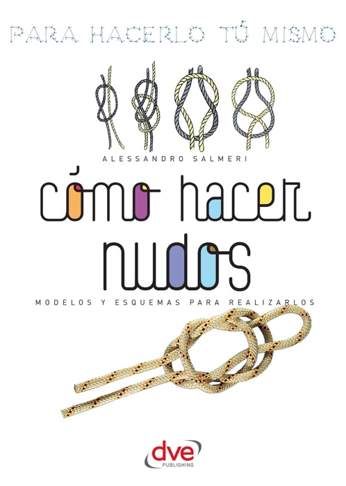 Cómo hacer nudos