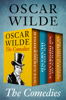 Oscar Wilde - The Comedies artwork