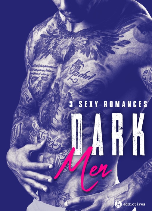 Dark Men – 3 sexy romances