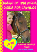 Diário de uma miúda doida por cavalos - Katrina Kahler