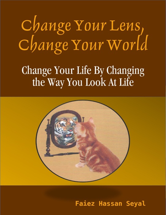 Change Your Lens, Change Your World