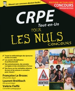 CRPE Pour les Nuls, nouvelle édition - Laurent Breitbach, Valérie Fieffe & Françoise Le Brozec