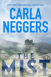The Mist - Carla Neggers by  Carla Neggers PDF Download