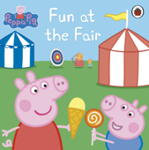 Peppa Pig: Fun at the Fair - Peppa Pig