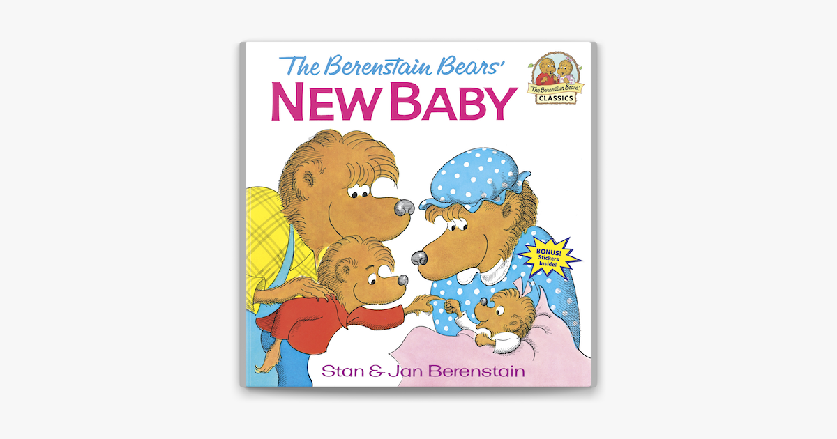 ‎The Berenstain Bears' New Baby on Apple Books