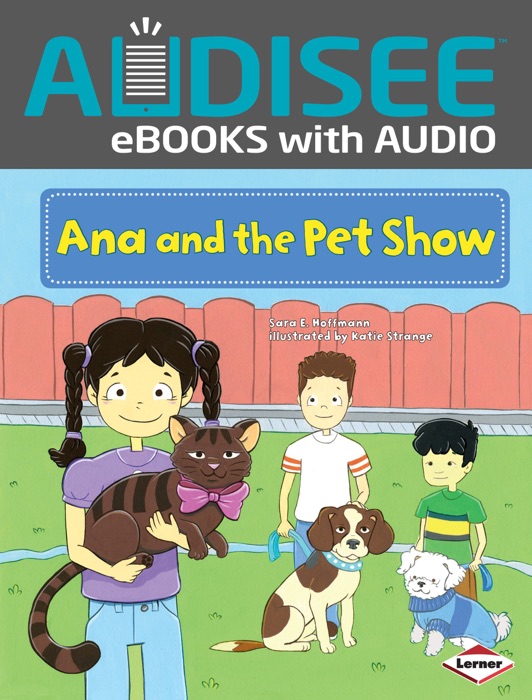 Ana and the Pet Show (Enhanced Edition)