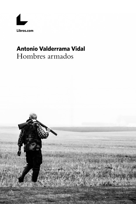 Hombres armados