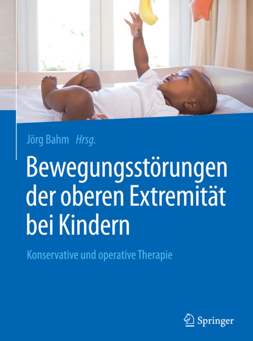 Bewegungsstörungen der oberen Extremität bei Kindern