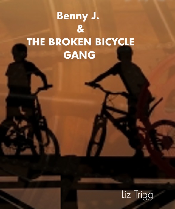 Benny J. & The Broken Bicycle Gang