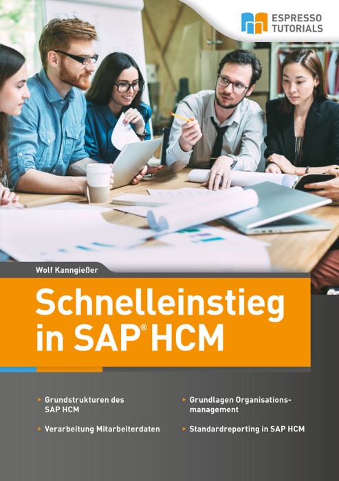 Schnelleinstieg in SAP HCM