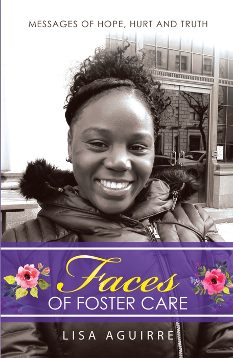 Faces of Foster Care