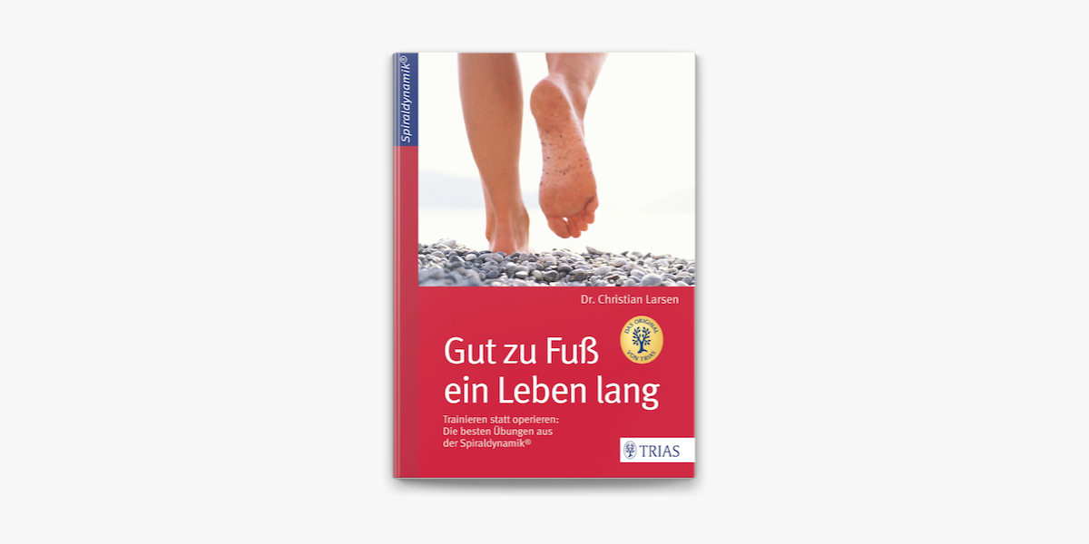 Gut Zu Fuss Ein Leben Lang In Apple Books