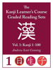 Kanji Learner's Course Graded Reading Sets, Vol. 1 - Andrew Scott Conning