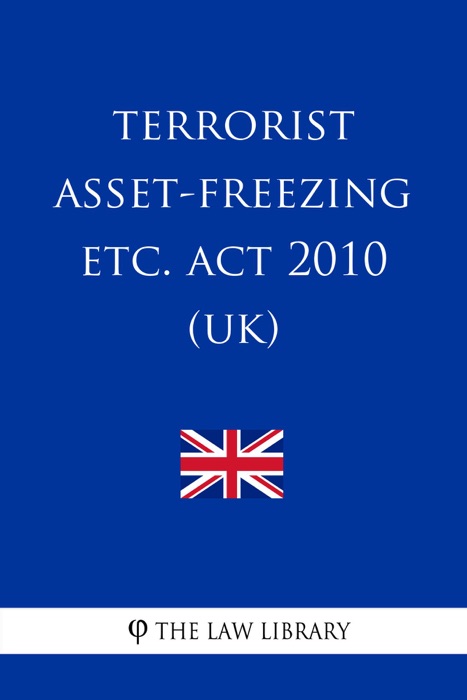 Terrorist Asset-Freezing etc. Act 2010 (UK)
