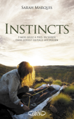 Instincts - Sarah Marquis