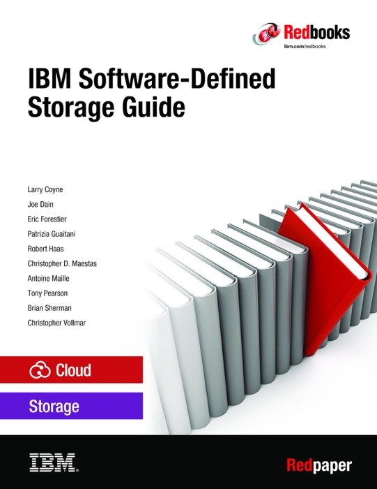 IBM Software-Defined Storage Guide