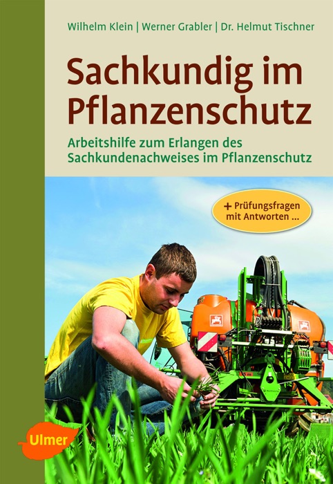 Sachkundig im Pflanzenschutz