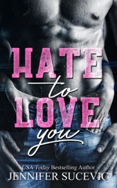 HATE TO LOVE YOU