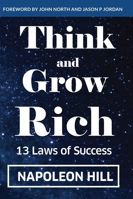 Think And Grow Rich: 13 Laws Of Success