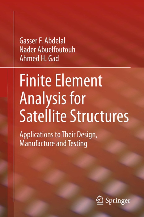 Finite Element Analysis for Satellite Structures