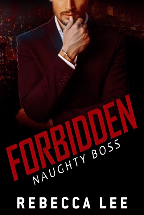 Forbidden: Naughty Boss