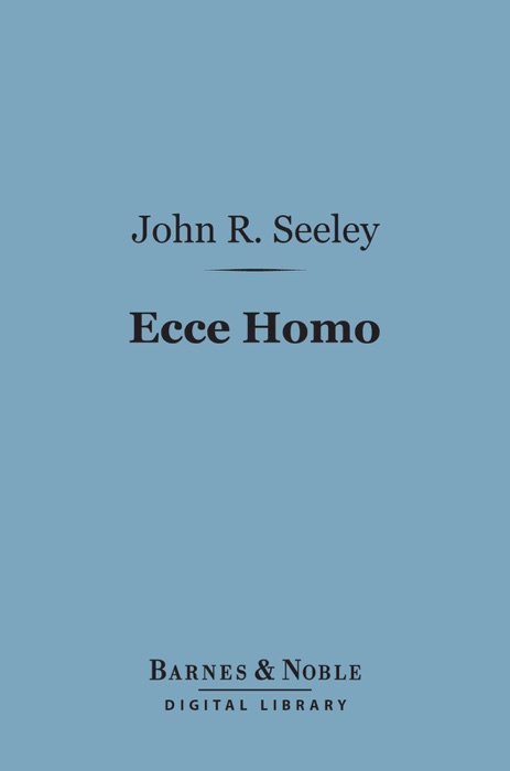 Ecce Homo (Barnes & Noble Digital Library)