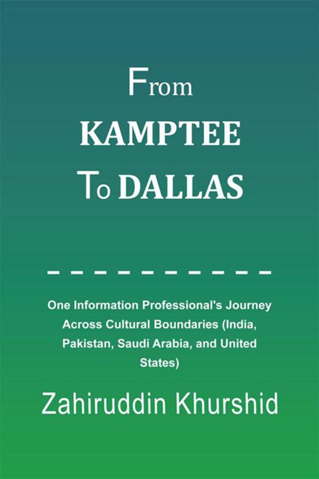 From Kamptee to Dallas