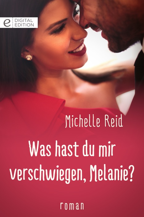 Was hast du mir verschwiegen, Melanie?