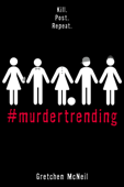#MurderTrending - Gretchen McNeil