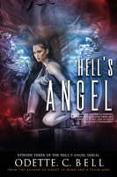Odette C. Bell - Hell's Angel Episode Three artwork