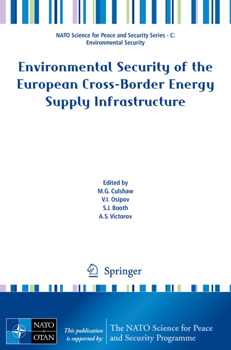 Environmental Security of the European Cross-Border Energy Supply Infrastructure