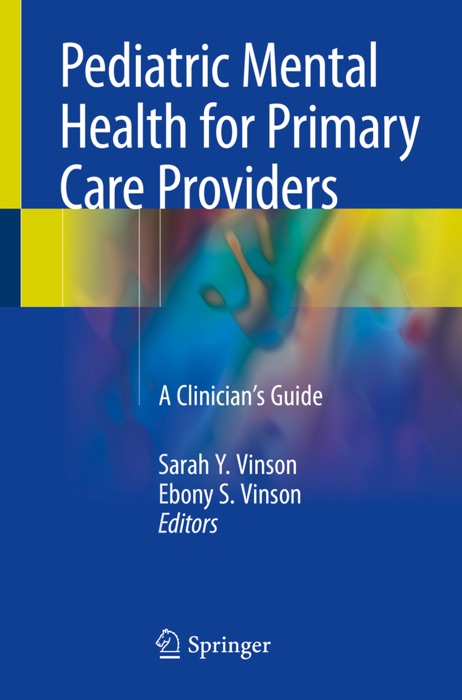 Pediatric Mental Health for Primary Care Providers