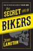 Jerry Langton - The Secret Life of Bikers artwork