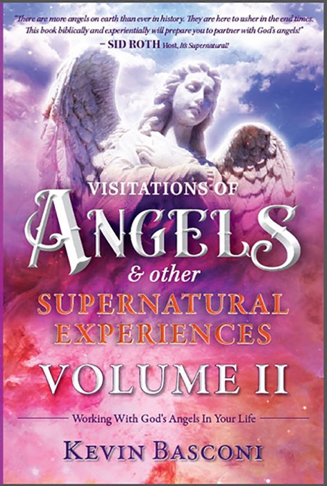 Visitations of Angels & Other Supernatural Expereiences