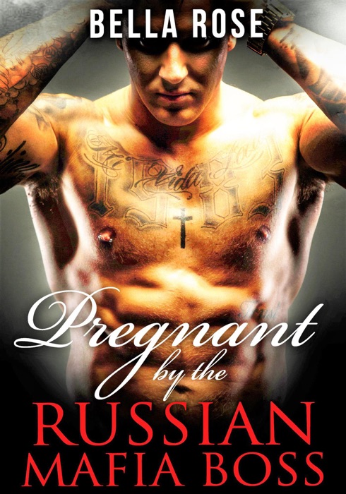 Pregnant by the Russian Mafia Boss