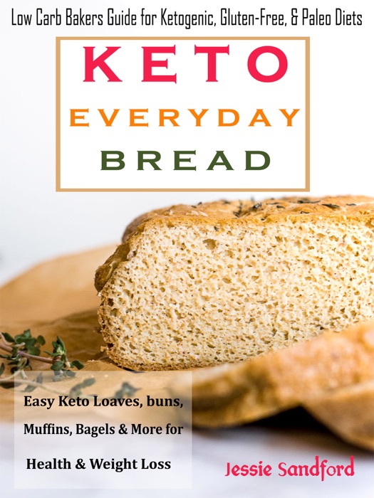 Keto Everyday Bread