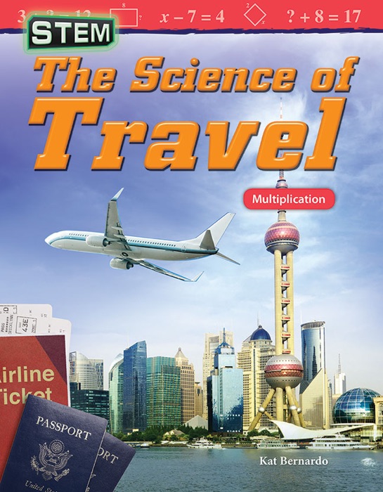 STEM: The Science of Travel Multiplication