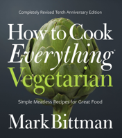 Mark Bittman - How to Cook Everything Vegetarian artwork