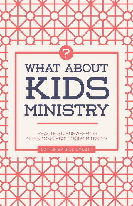 What about Kids Ministry?