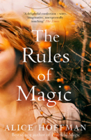 Alice Hoffman - The Rules of Magic artwork