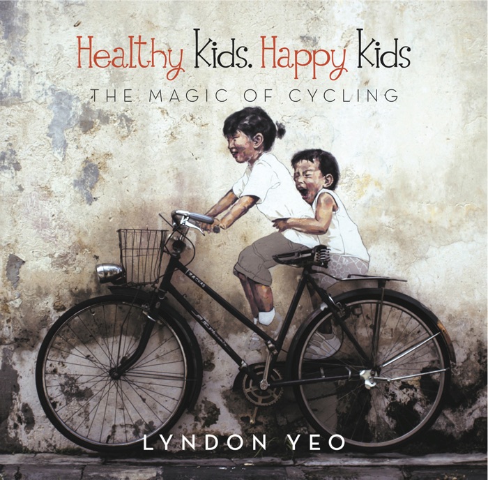 Healthy Kids. Happy Kids: The Magic of Cycling