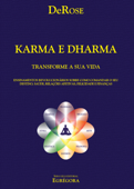 Karma e Dharma - DeRose
