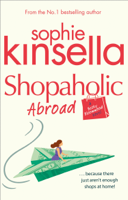Sophie Kinsella - Shopaholic Abroad artwork