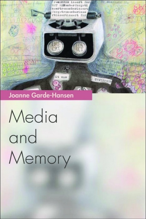 Media and Memory