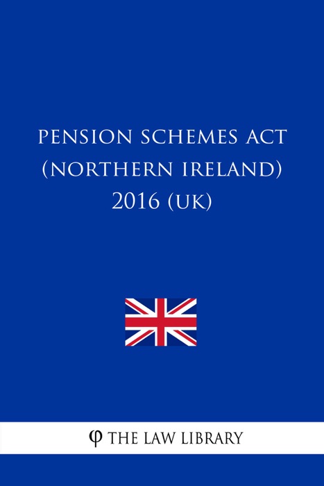 Pension Schemes Act (Northern Ireland) 2016 (UK)