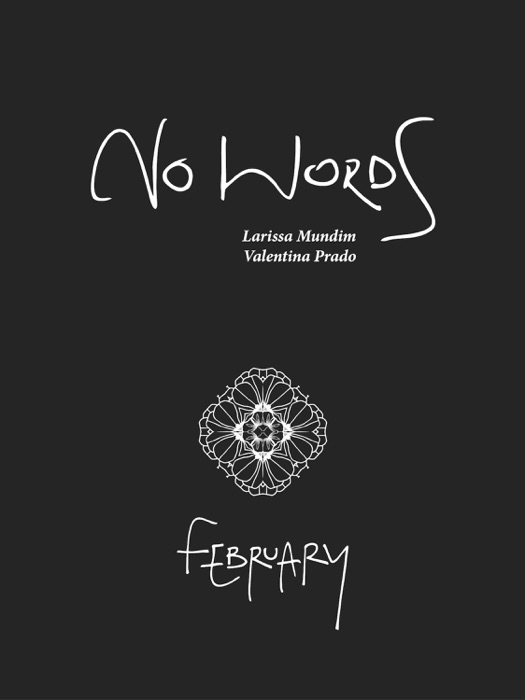 No Words: February