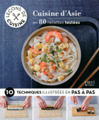 Leçons de cuisine - Cuisine asiatique - Collectif