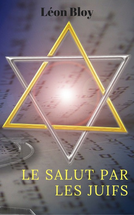 Le Salut par les Juifs -