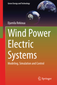 Wind Power Electric Systems - Djamila Rekioua